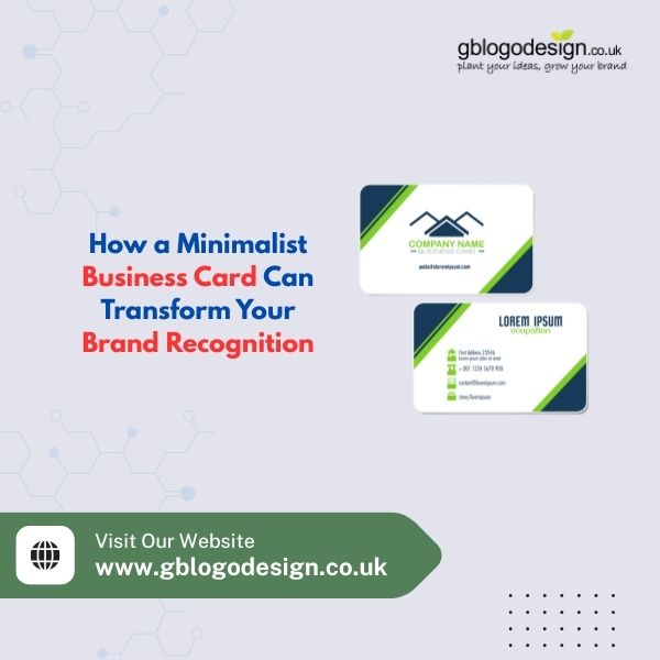 Business Card Can Transform Your Brand Recognition